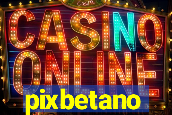 pixbetano