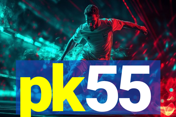 pk55