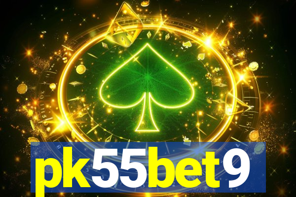pk55bet9