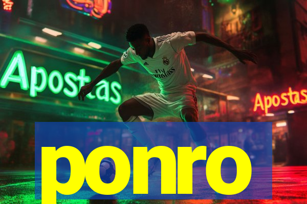 ponro