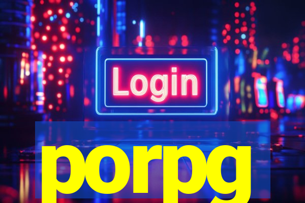 porpg