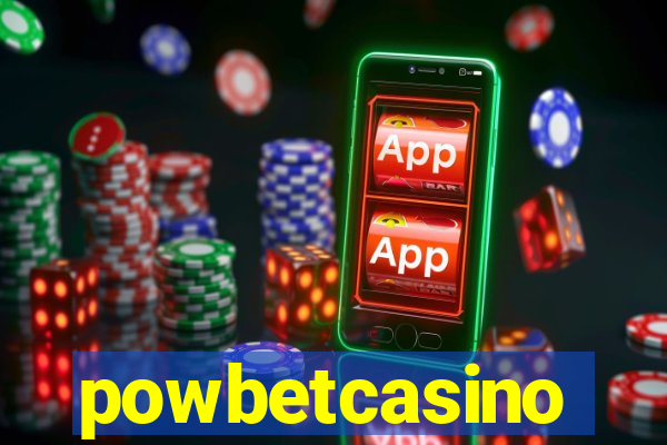 powbetcasino