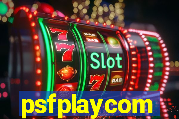 psfplaycom