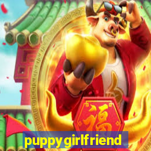 puppygirlfriend