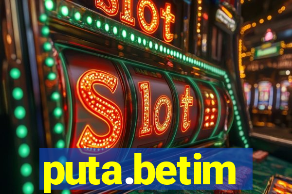 puta.betim