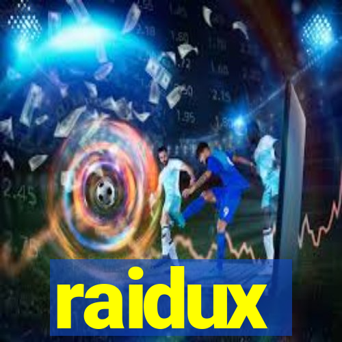 raidux