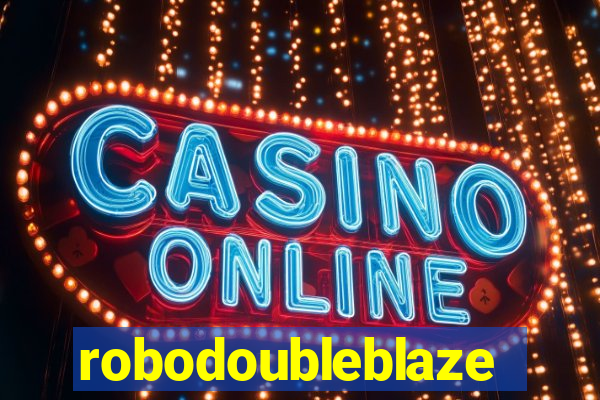 robodoubleblaze