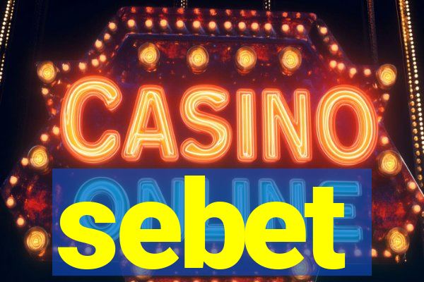 sebet