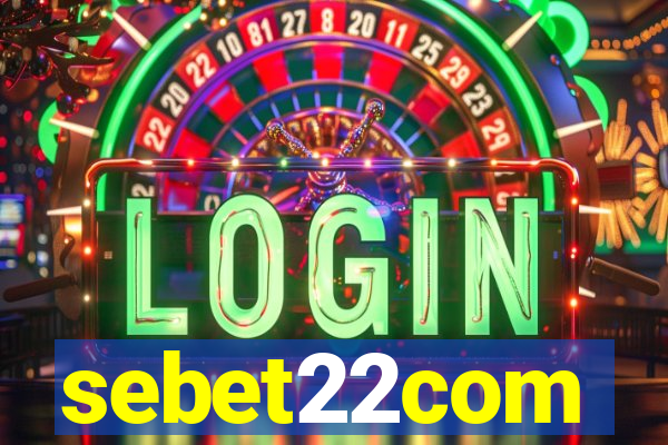 sebet22com
