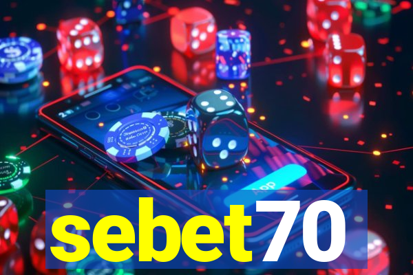 sebet70