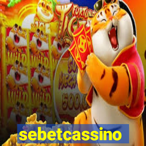 sebetcassino