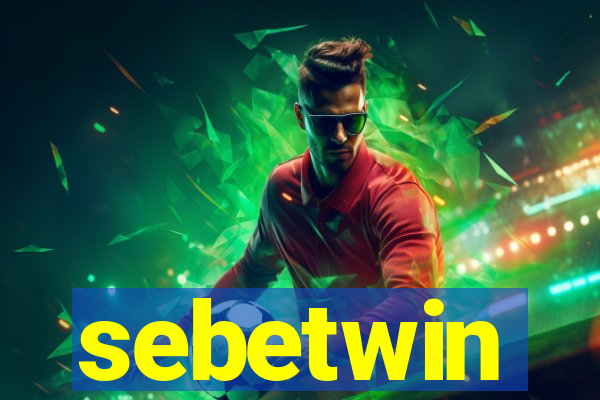 sebetwin
