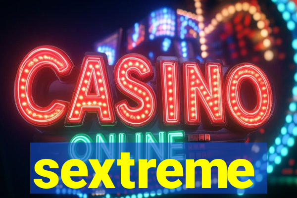 sextreme