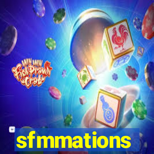 sfmmations