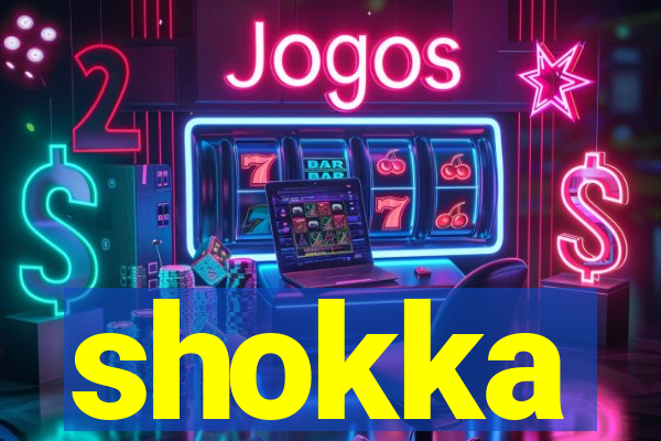 shokka