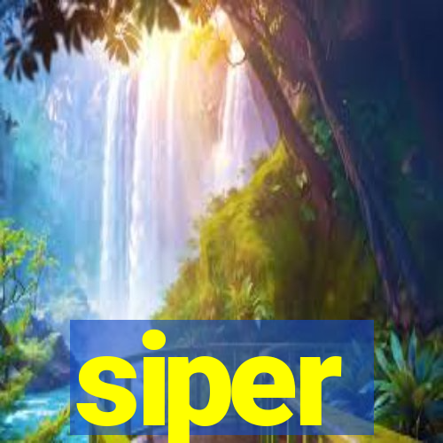 siper