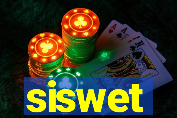 siswet