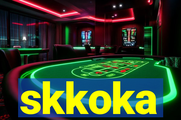 skkoka