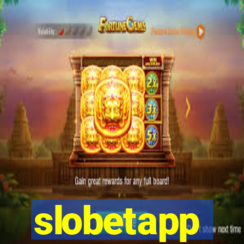 slobetapp