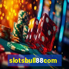 slotsbull88com