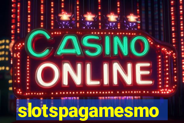 slotspagamesmo