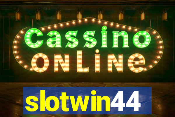 slotwin44