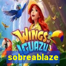 sobreablaze