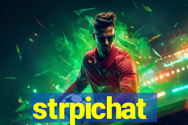 strpichat