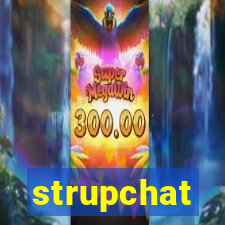 strupchat