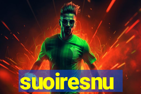 suoiresnu
