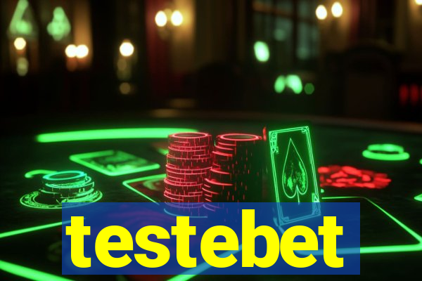 testebet