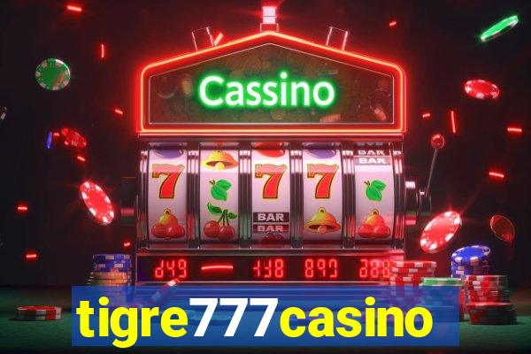 tigre777casino