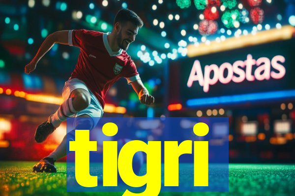 tigri