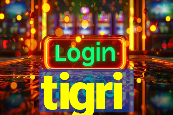 tigri