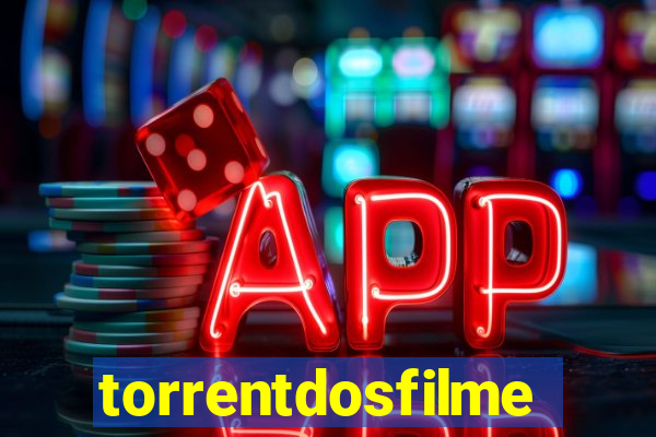 torrentdosfilmeshd