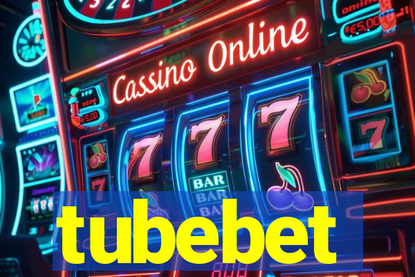tubebet