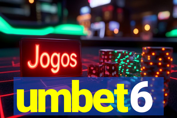 umbet6