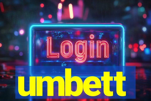 umbett