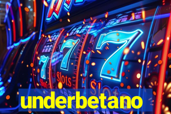 underbetano