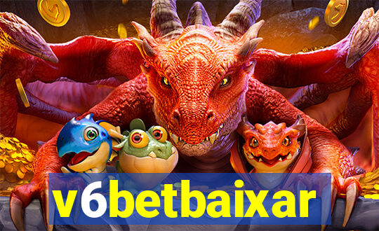 v6betbaixar