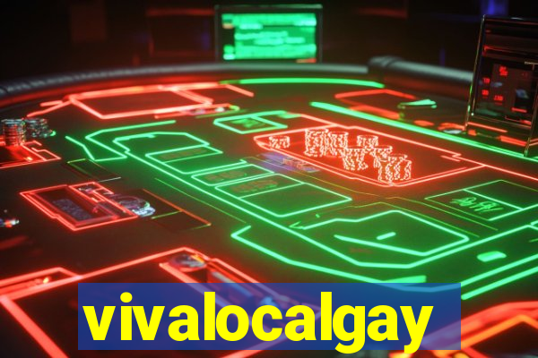 vivalocalgay