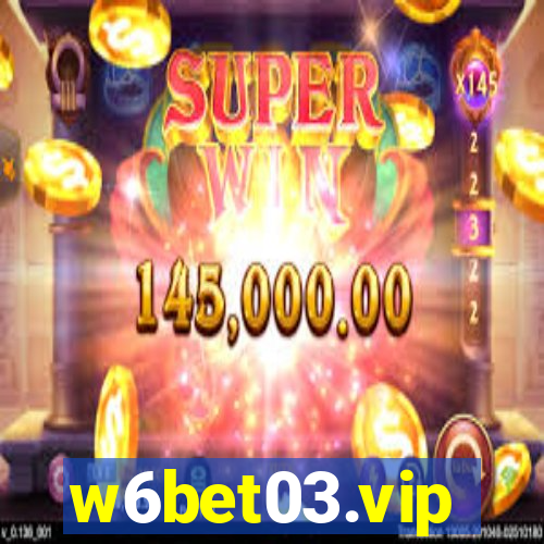 w6bet03.vip