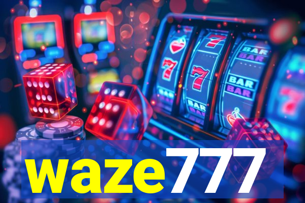 waze777