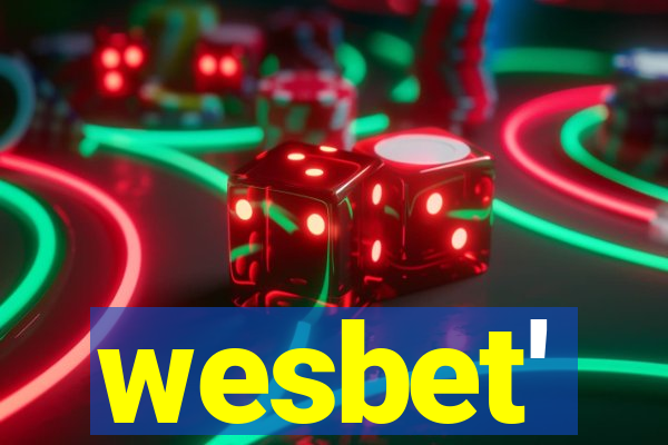 wesbet'