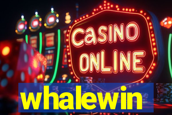whalewin