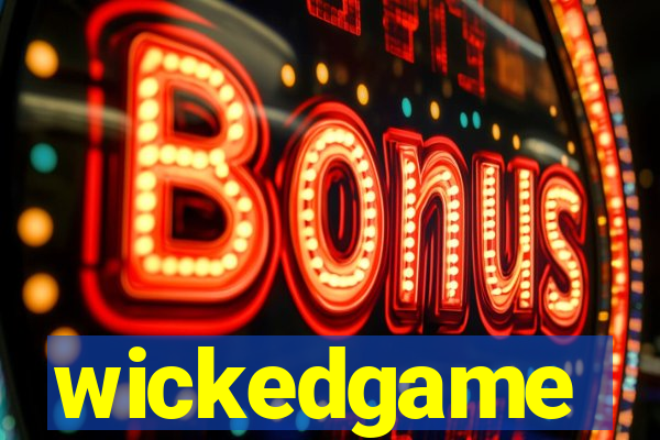 wickedgame