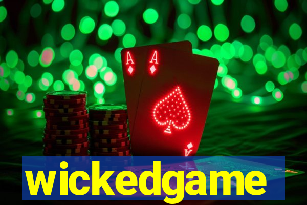 wickedgame
