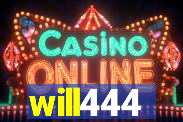 will444