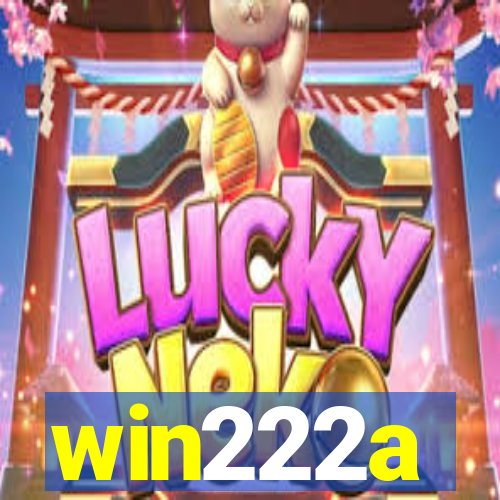 win222a