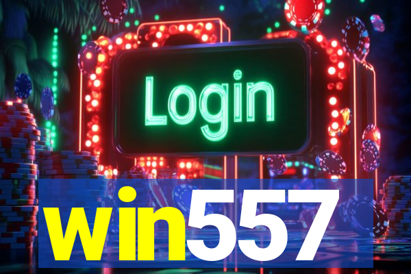 win557